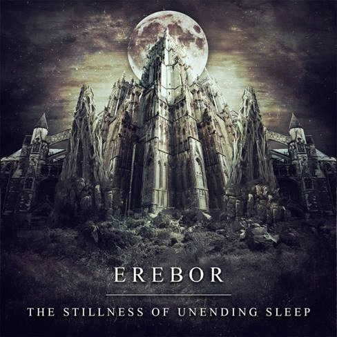 Erebor (UK) : The Stillness of Unending Sleep